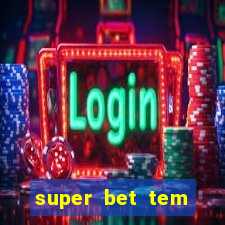 super bet tem pagamento antecipado